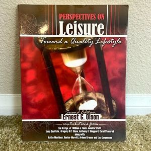 Perspectives on Leisure Toward a Quality Lifestyle